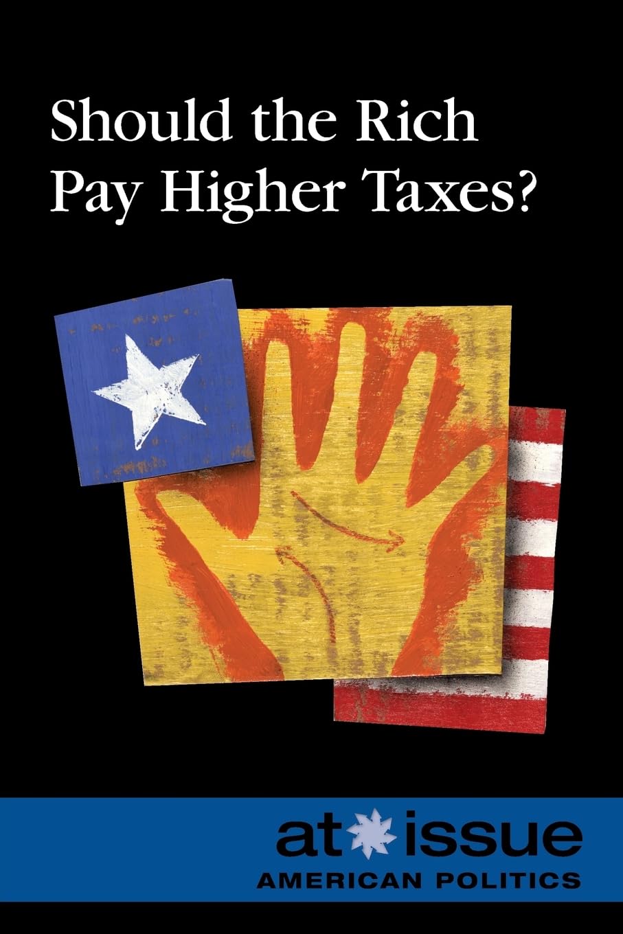 Should the Rich Pay Higher Taxes?