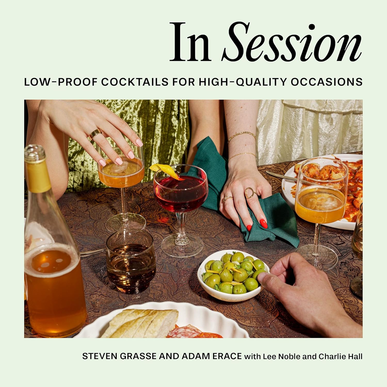 In Session: Low-Proof Cocktails for High-Quality Occasions