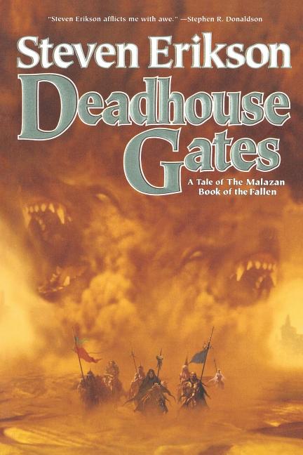 Deadhouse Gates