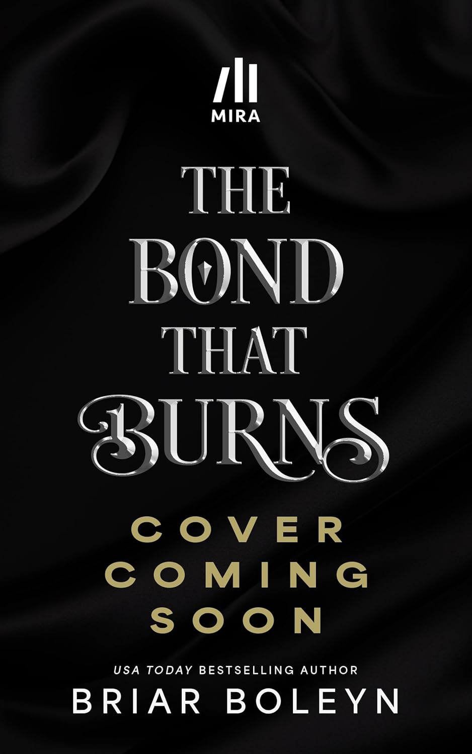 Bond That Burns (Deluxe Limited Edition) (Original)
