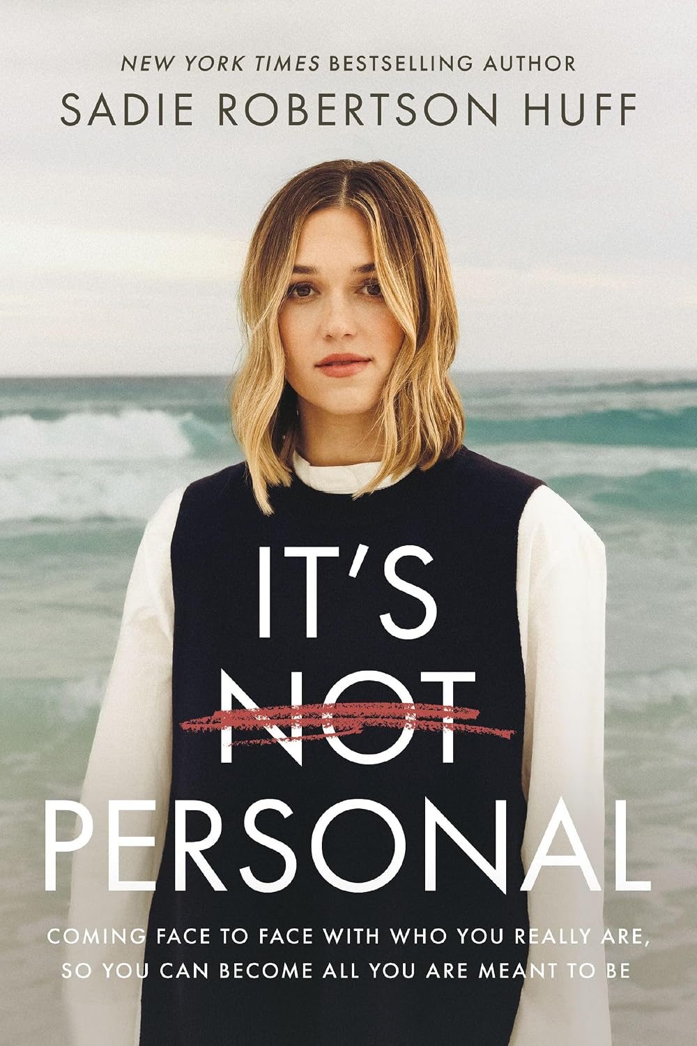 It's Not Personal: Coming Face-To-Face with Who You Really Are, So You Can Become All You Are Meant to Be