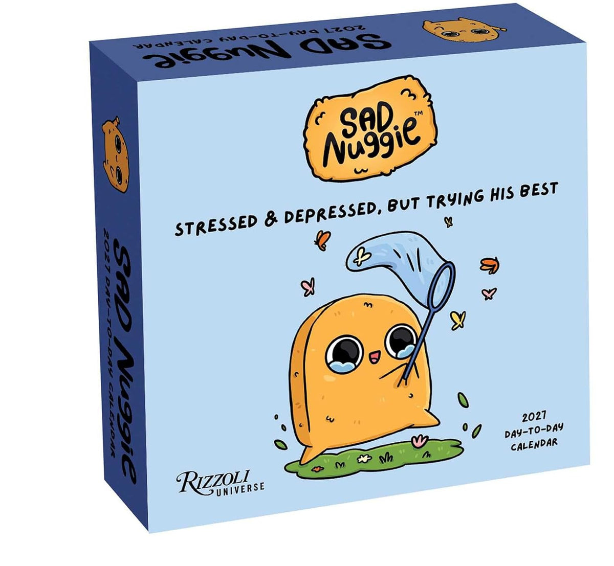 Sad Nuggie 2027 Day-To-Day Calendar: Stressed & Depressed, But Trying His Best