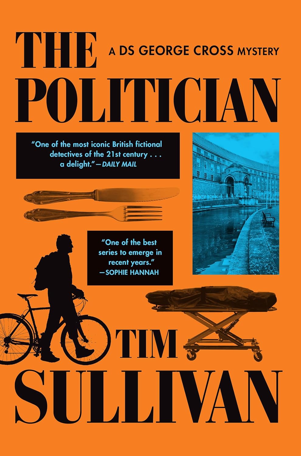 The Politician: A DS George Cross Mystery