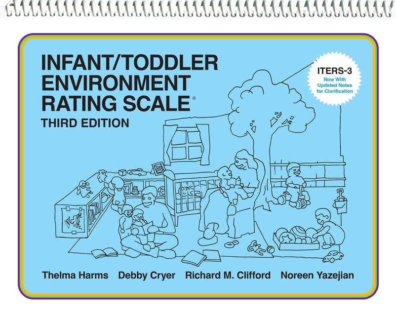 Infant/Toddler Environment Rating Scale (Iters-3) (Revised)