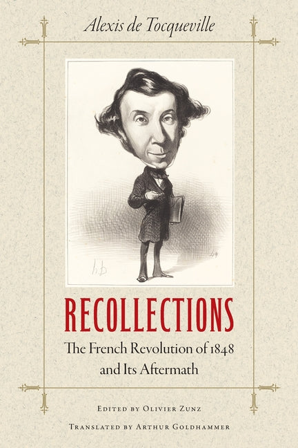 Recollections: The French Revolution of 1848 and Its Aftermath