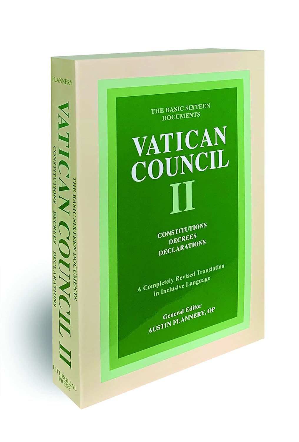 Vatican Council II: Constitutions, Decrees, Declarations: The Basic Sixteen Documents (Revised)