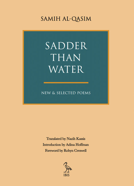 Sadder Than Water: New & Selected Poems
