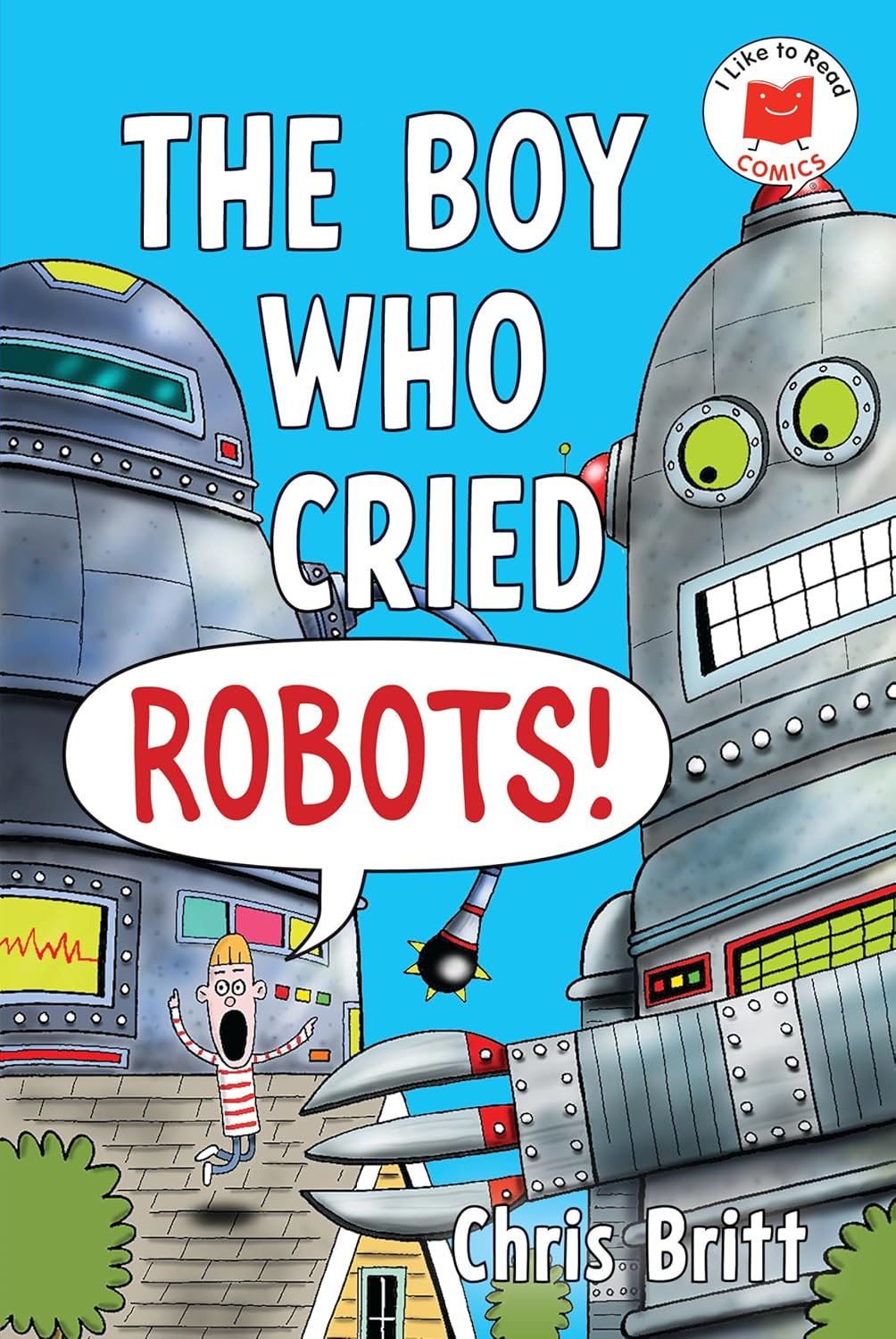 The Boy Who Cried Robots!