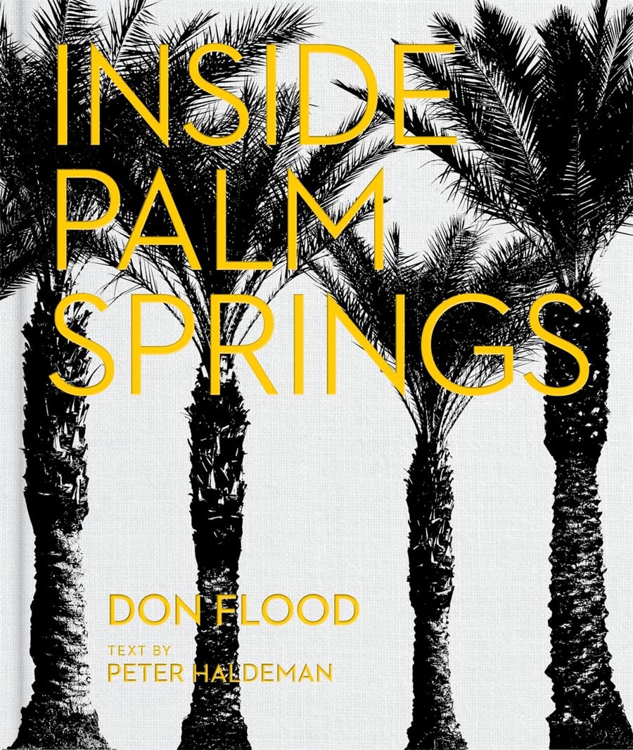 Inside Palm Springs