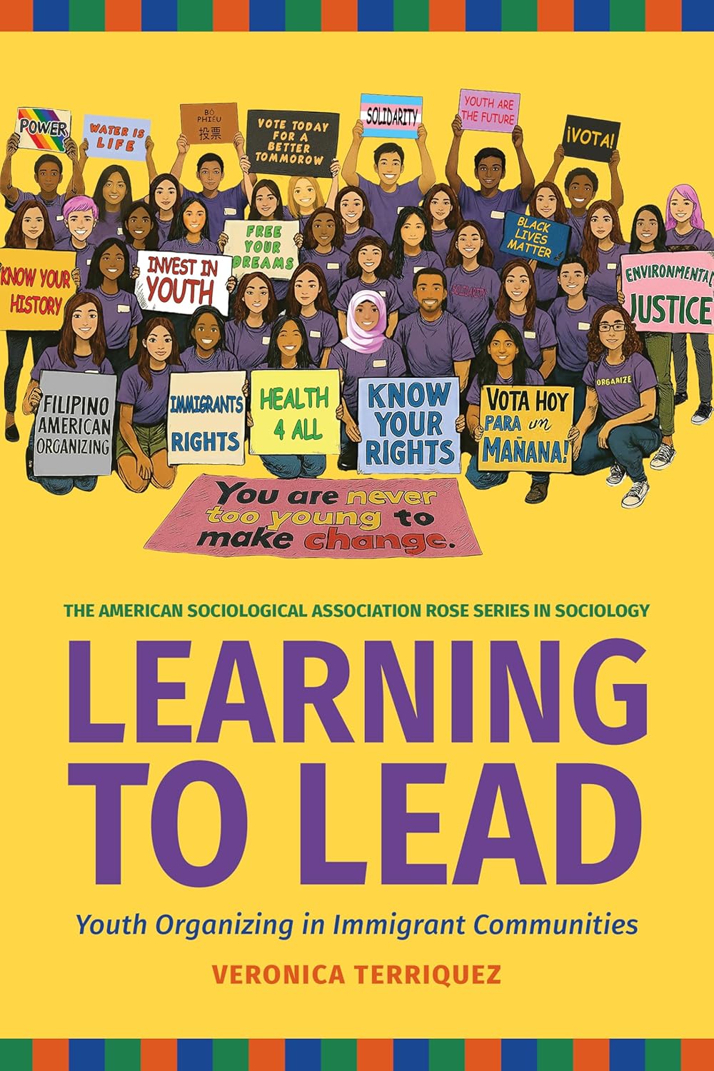 Learning to Lead: Grassroots Organizing in Immigrant Communities: Grassroots Organizing in Immigrant Communities