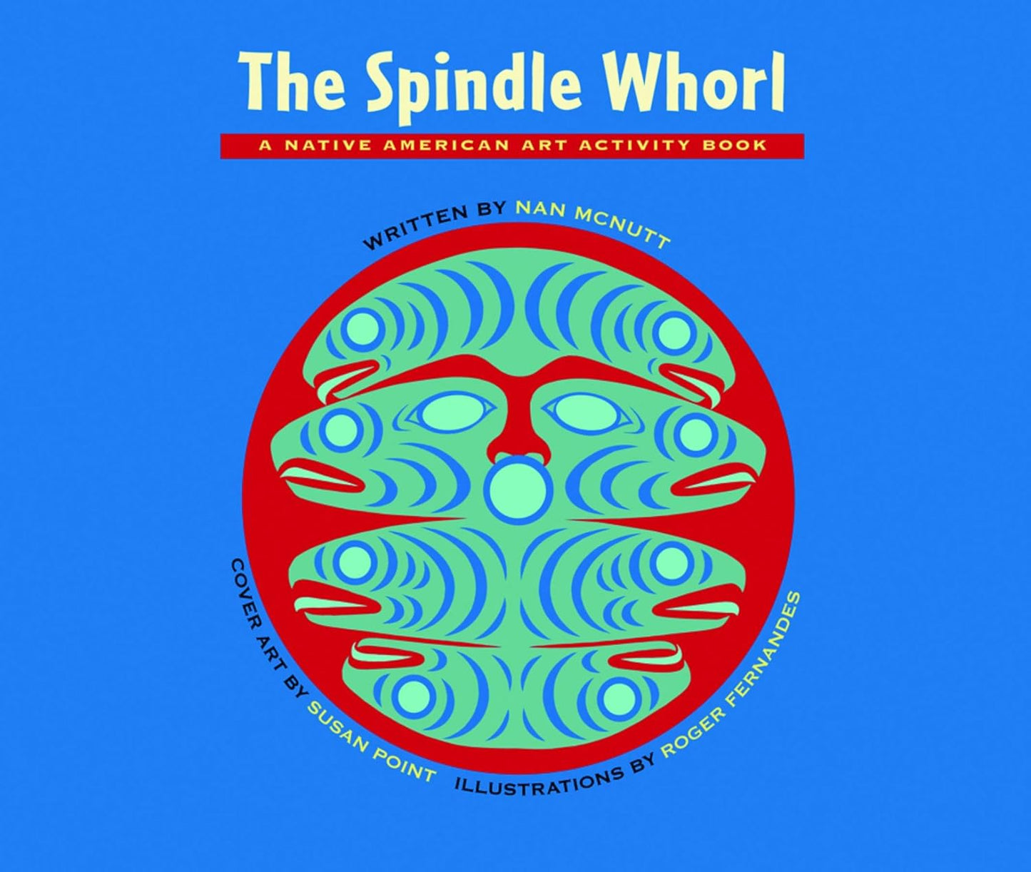 Spindle Whorl: A Story and Activity Book for Ages 8 - 10