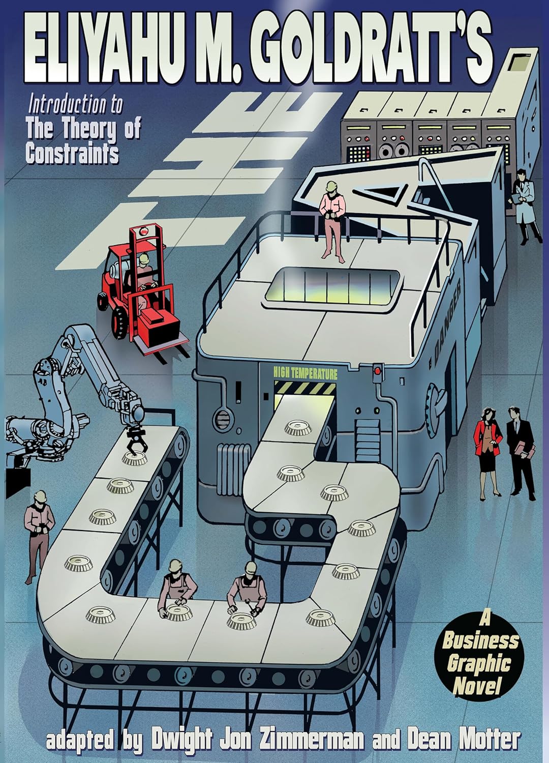 The Goal: A Business Graphic Novel