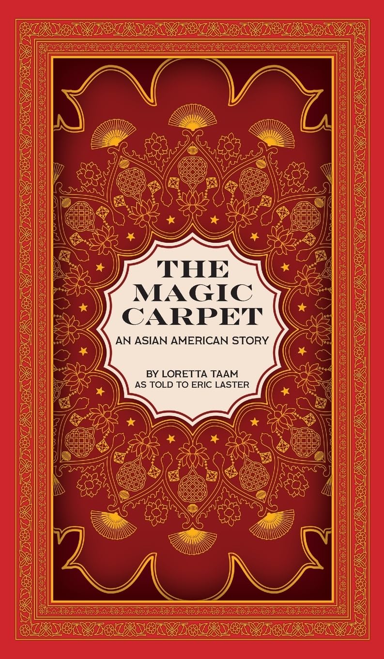 The Magic Carpet: An Asian American Story