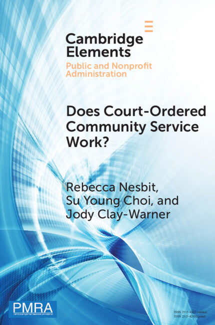 Does Court-Ordered Community Service Work?: Evidence from a Case Study