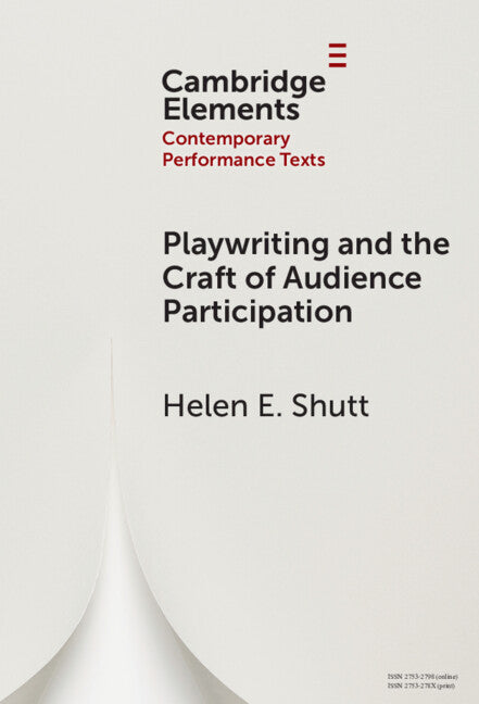 Playwriting and the Craft of Audience Participation