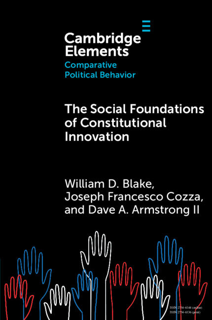 The Social Foundations of Constitutional Innovation