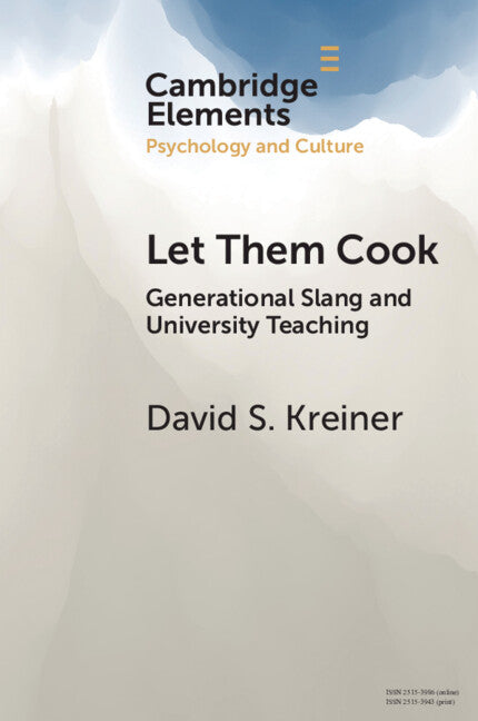 Let Them Cook: Generational Slang and University Teaching