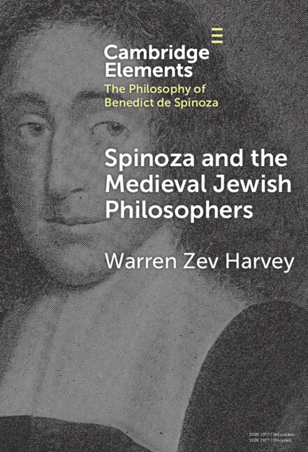 Spinoza and the Medieval Jewish Philosophers