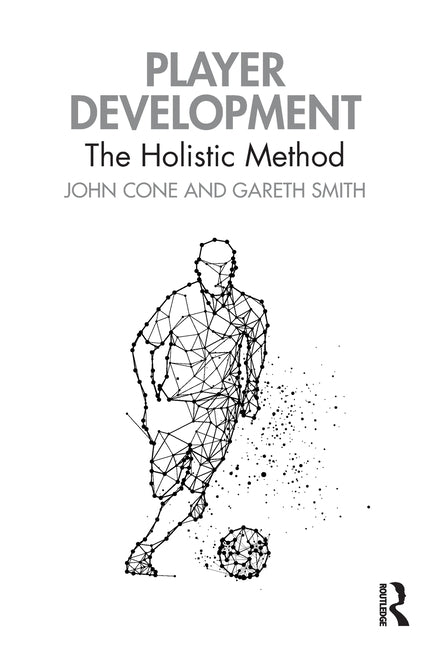 Player Development: The Holistic Method