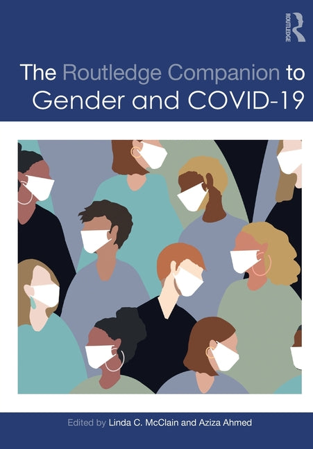 The Routledge Companion to Gender and COVID-19