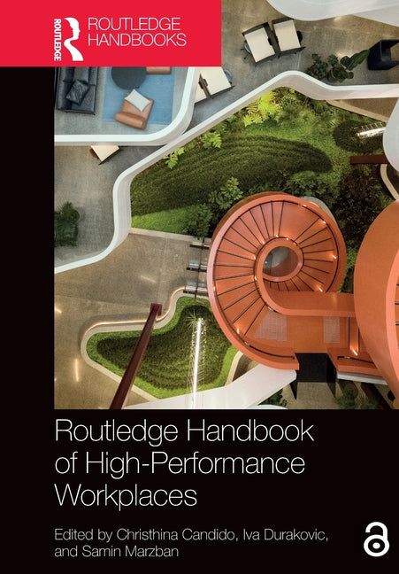 Routledge Handbook of High-Performance Workplaces