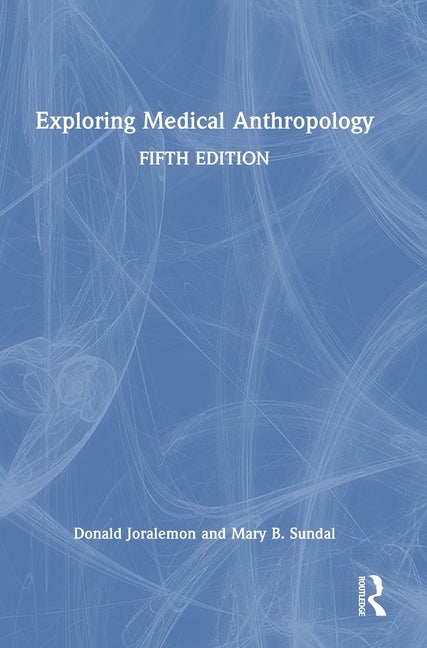 Exploring Medical Anthropology