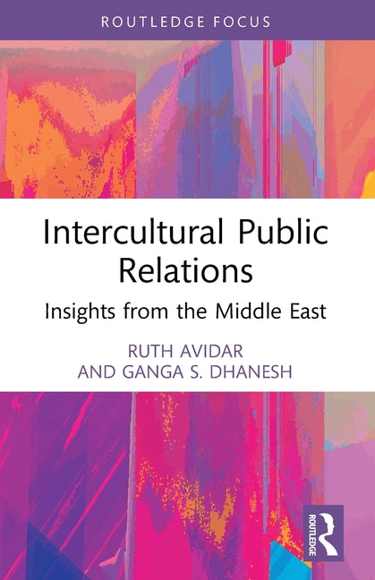 Intercultural Public Relations: Insights from the Middle East