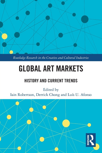 Global Art Markets: History and Current Trends