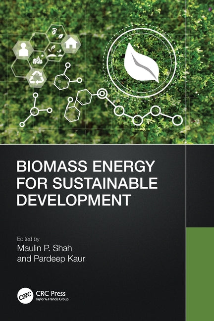 Biomass Energy for Sustainable Development