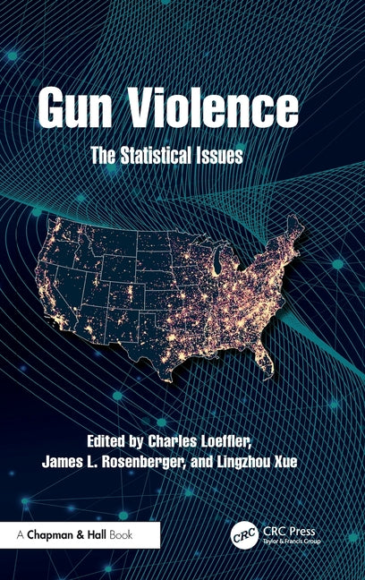 Gun Violence: The Statistical Issues