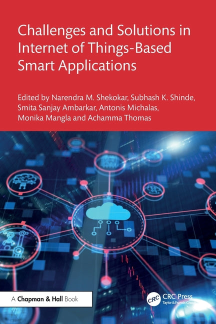 Challenges and Solutions in Internet of Things-Based Smart Applications