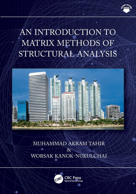 An Introduction to Matrix Methods of Structural Analysis