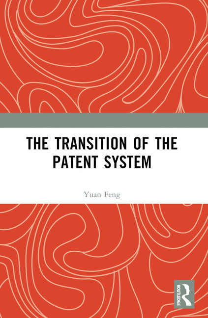 The Transition of the Patent System