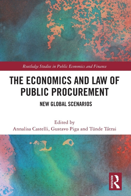 The Economics and Law of Public Procurement: New Global Scenarios
