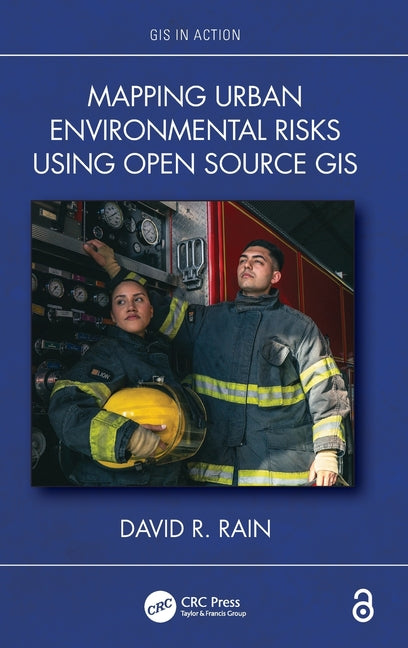 Mapping Urban Environmental Risks Using Open Source GIS