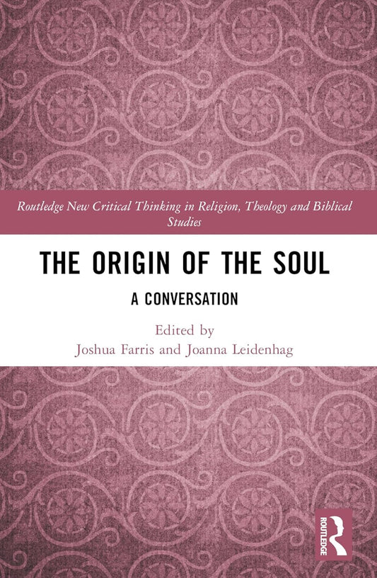 Origin of the Soul A Conversation