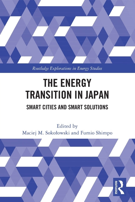 The Energy Transition in Japan: Smart Cities and Smart Solutions