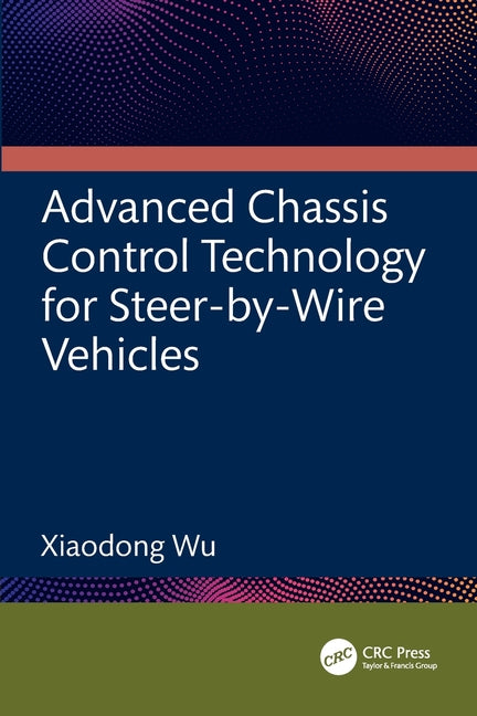 Advanced Chassis Control Technology for Steer-by-Wire Vehicles