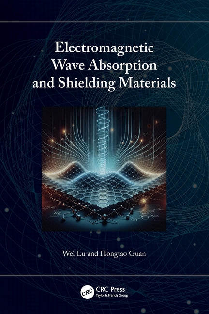Electromagnetic Wave Absorption and Shielding Materials