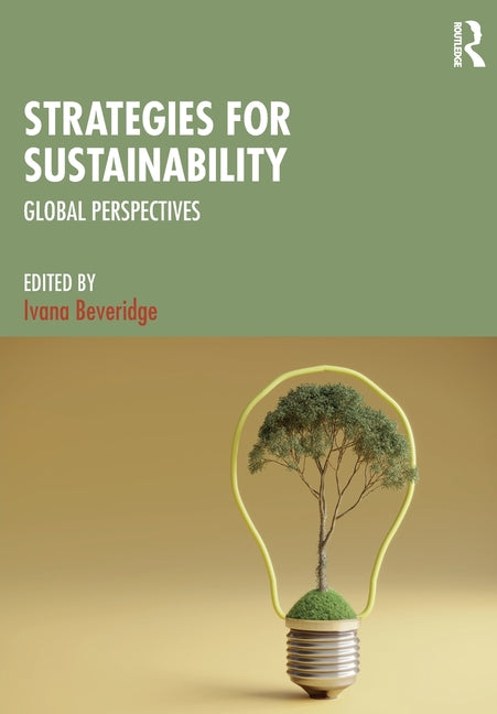 Strategies for Sustainability: Global Perspectives