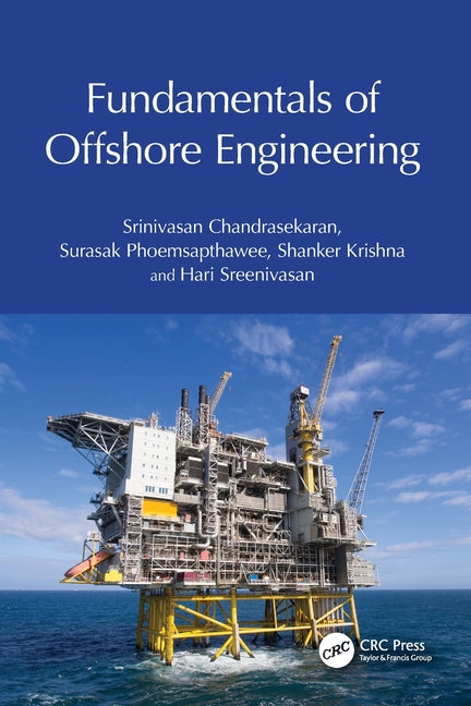 Fundamentals of Offshore Engineering