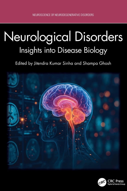 Neurological Disorders: Insights Into Disease Biology