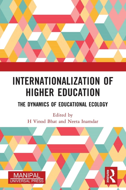 Internationalization of Higher Education: The Dynamics of Educational Ecology