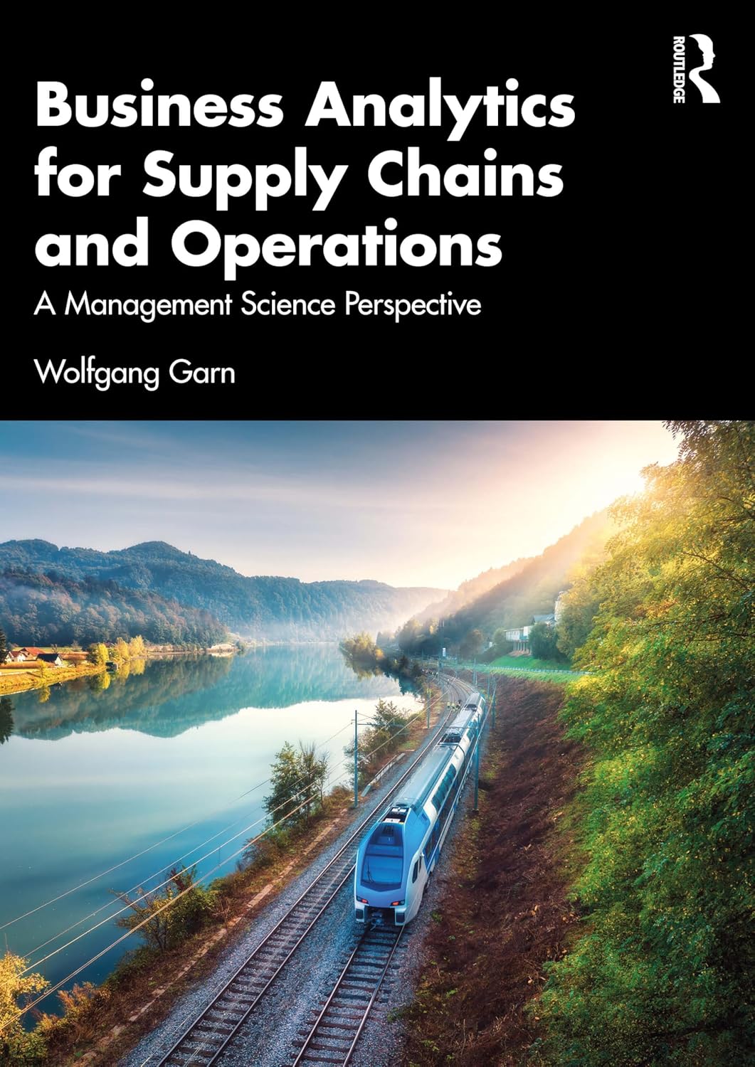 Business Analytics for Supply Chains and Operations: A Management Science Perspective