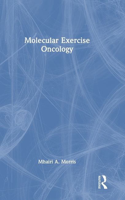 Molecular Exercise Oncology