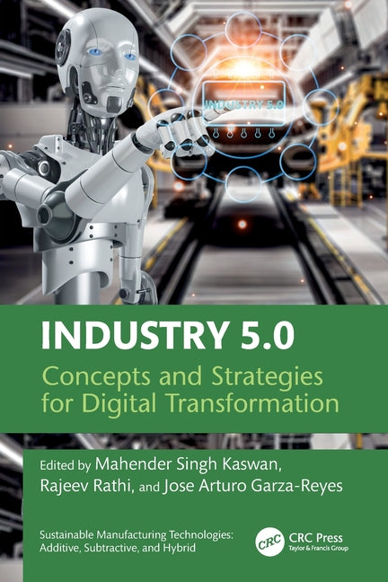 Industry 5.0: Concepts and Strategies for Digital Transformation