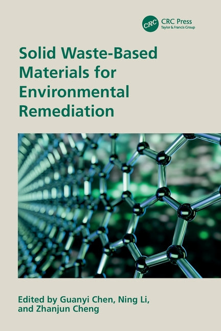 Solid Waste-Based Materials for Environmental Remediation