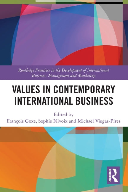 Values in Contemporary International Business