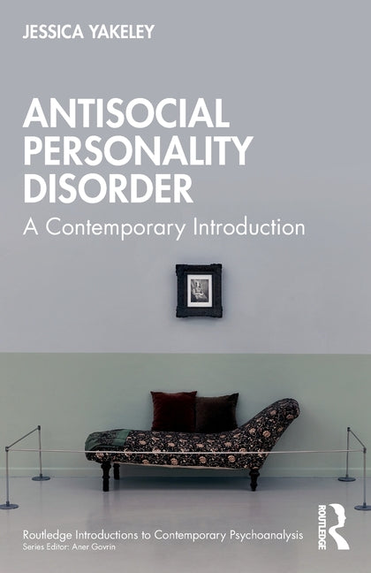 Antisocial Personality Disorder: A Contemporary Introduction
