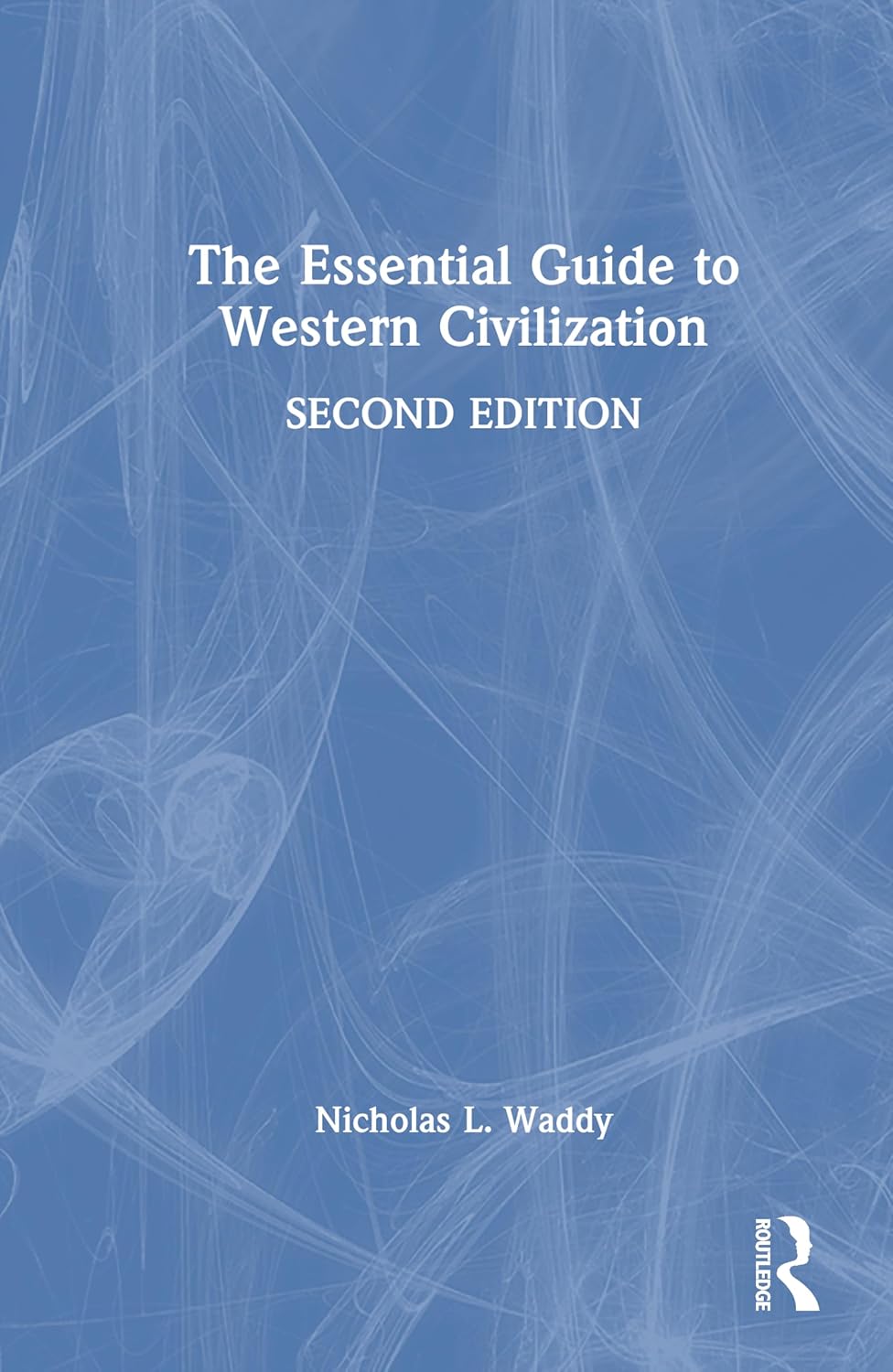 Essential Guide to Western Civilization